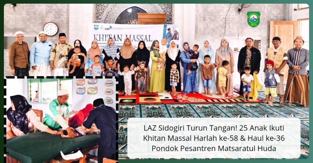 LAZ Sidogiri Turun Tangan! 25 Anak Ikuti Khitan Massal Harlah ke-58 & Haul ke-36 Pondok Pesantren Matsaratul Huda